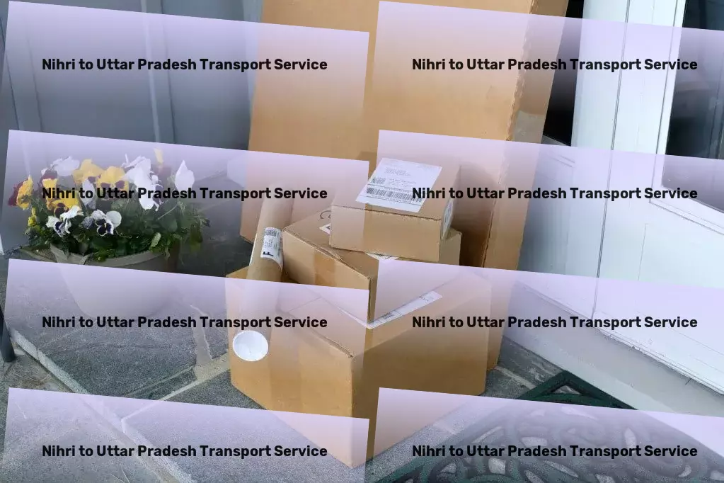 Nihri to Uttar Pradesh Transport Taking your goods further with top-notch transport solutions in India! - National logistics services