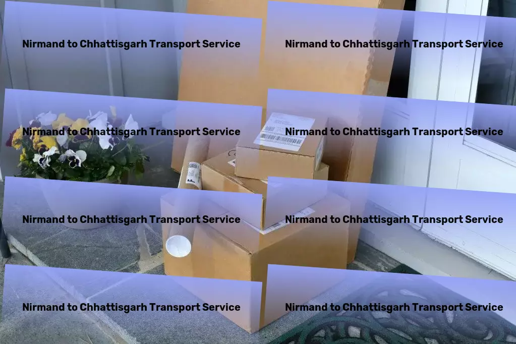 Nirmand to Chhattisgarh Transport Secure household parcel