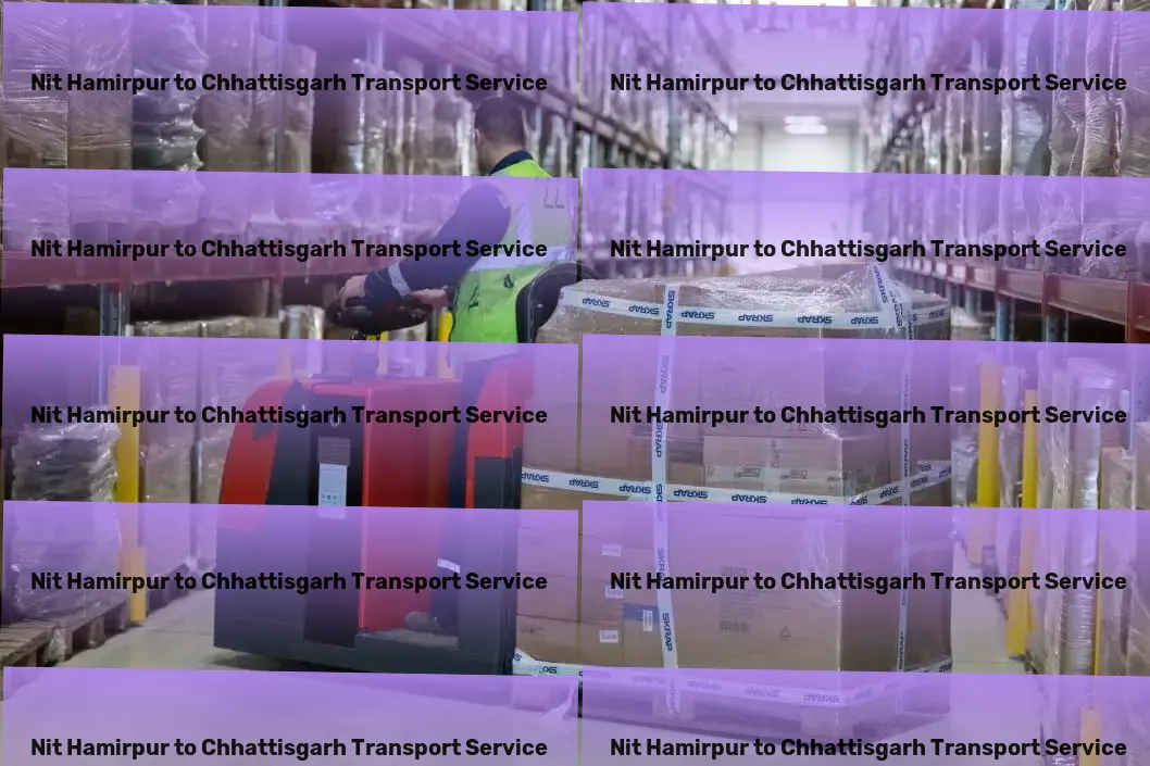 Nit Hamirpur to Chhattisgarh Transport Heavy goods forwarding