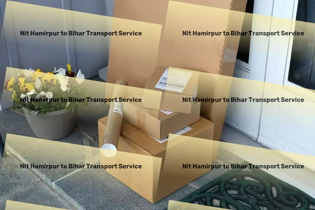 Nit Hamirpur to Bihar Transport Multi-city freight solutions