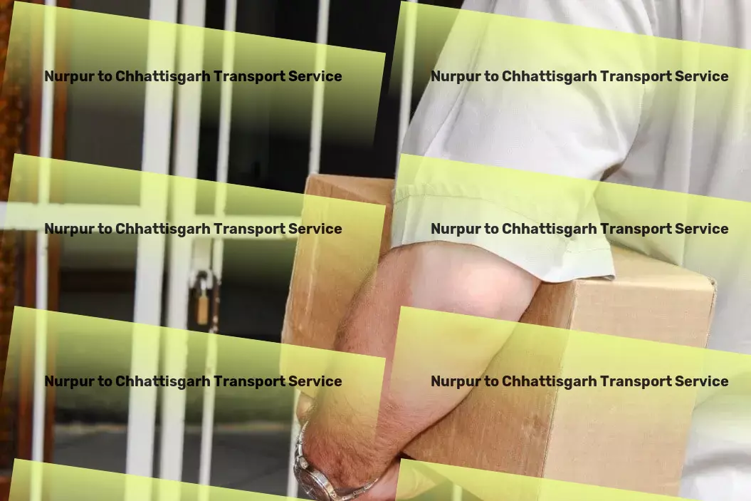 Nurpur to Chhattisgarh Transport The most trusted name in Indian logistics services! - Inter-city cargo services