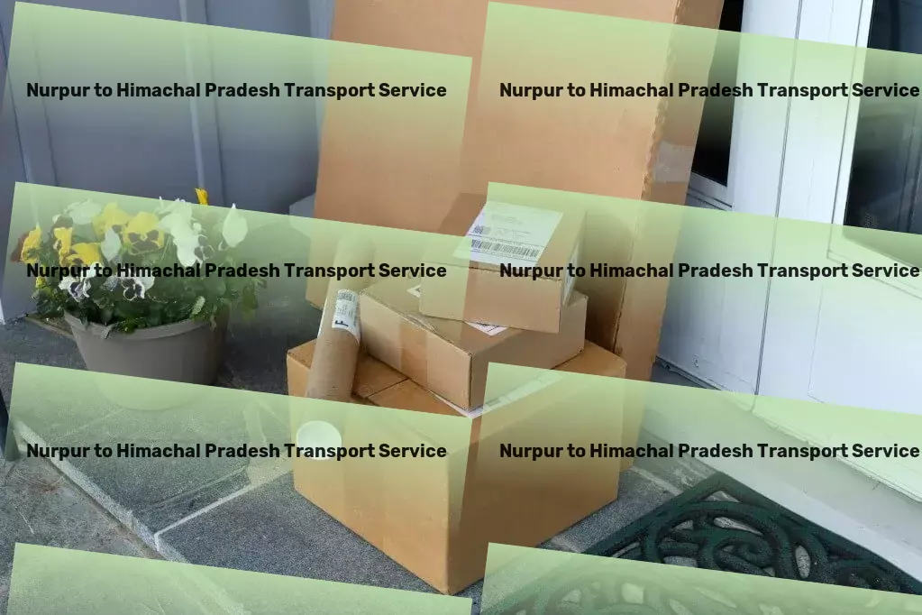 Nurpur to Himachal Pradesh Transport Smooth sailing through India's logistical challenges. - Nationwide logistics