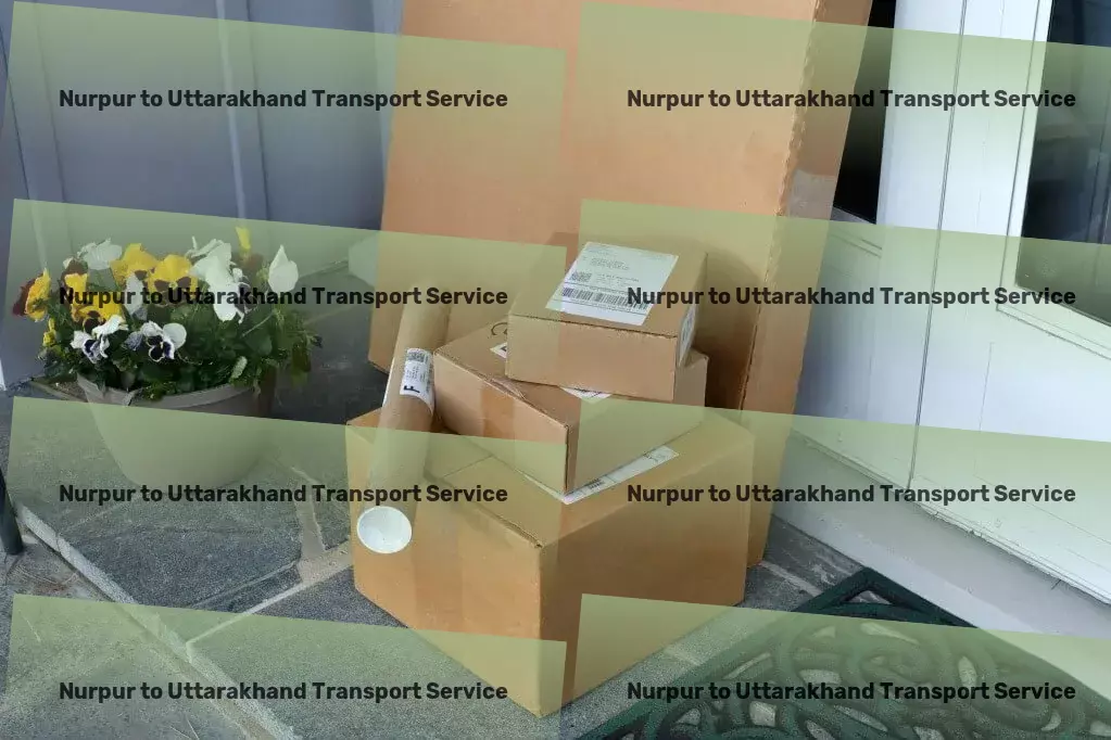 Nurpur to Uttarakhand Transport Travel smartly in urban landscapes with our help! - Local goods forwarding services