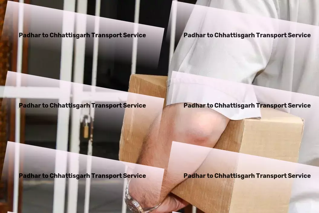 Padhar to Chhattisgarh Transport National freight services