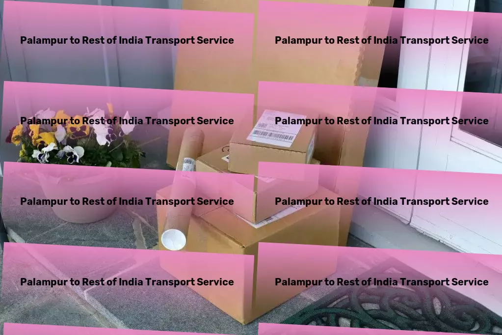 Palampur to Rest Of India Transport Streamlined, effective transportation solutions within India. - Express freight and shipment