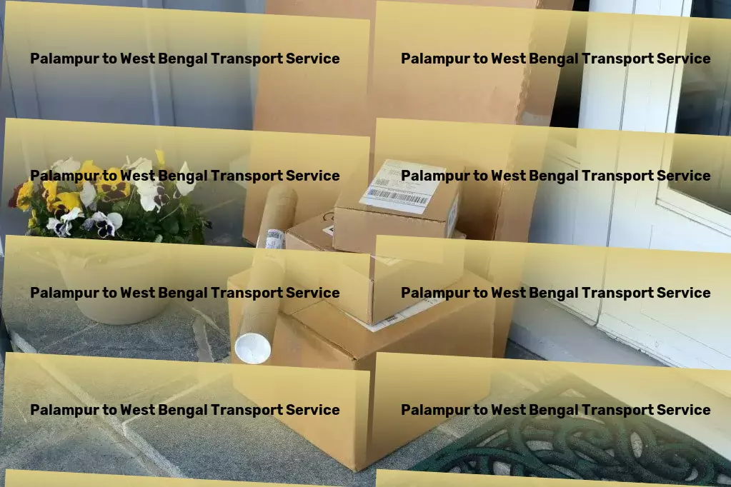 Palampur to West Bengal Transport The cornerstone of dependable goods transit solutions across India. - Rapid goods solutions