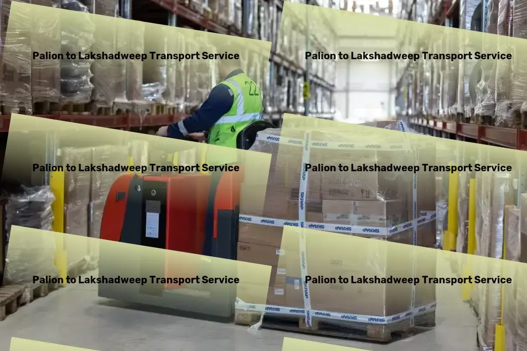 Palion to Lakshadweep Transport Optimize your supply chain like never before with our smart logistics solutions! - Agricultural transport services