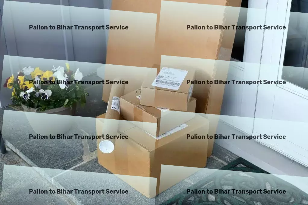 Palion to Bihar Transport Start your journey to a sustainable lifestyle today! - Import-export transportation