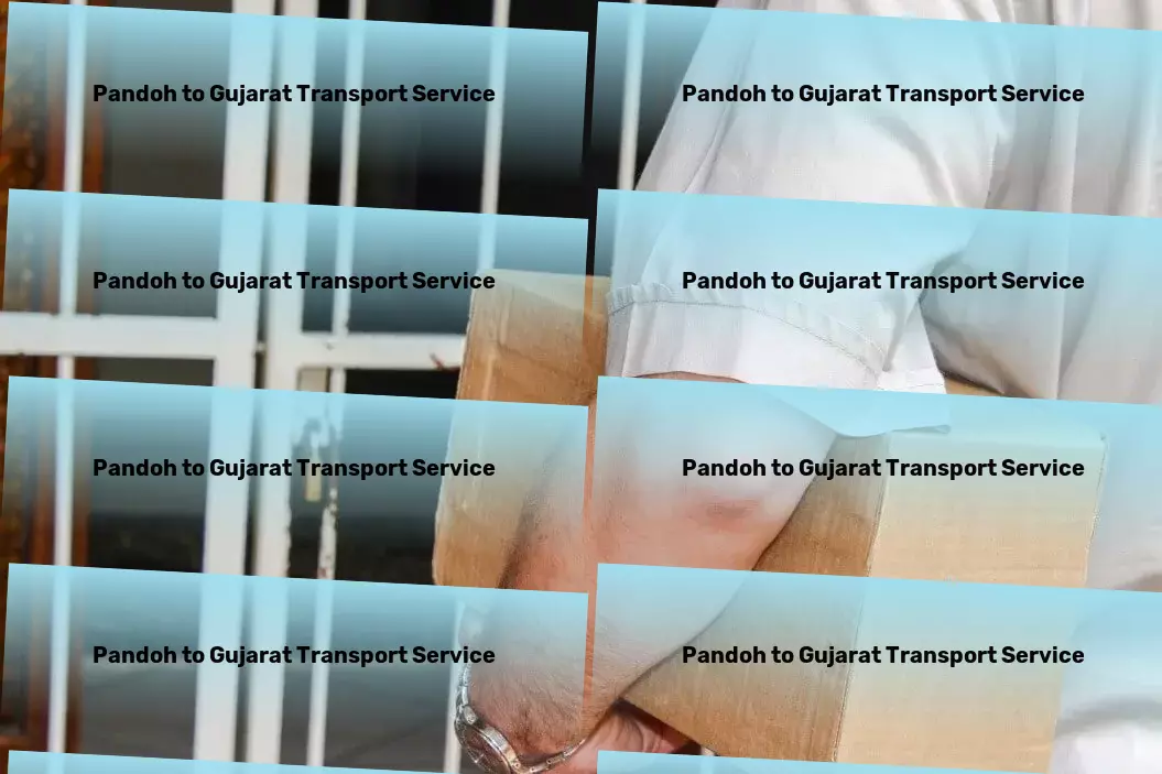 Pandoh to Gujarat Transport Driven to redefine goods transportation across India! - Advanced parcel dispatch