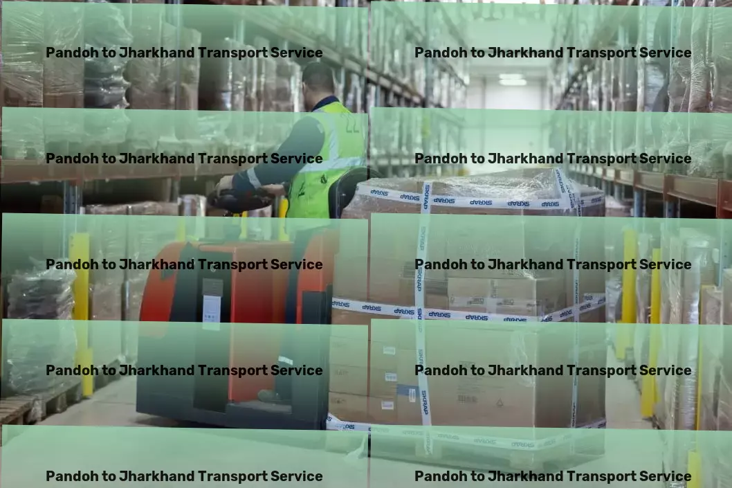 Pandoh to Jharkhand Transport Exceeding expectations with our transportation services in India. - Rapid goods transport