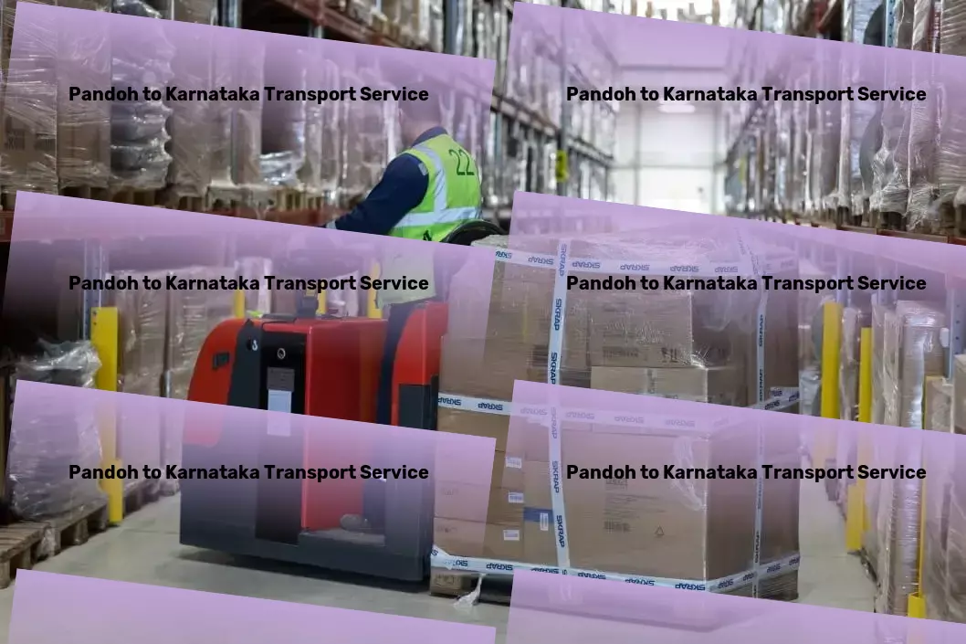 Pandoh to Karnataka Transport Revolutionize your supply chain with our logistics expertise in India! - Transport service provider