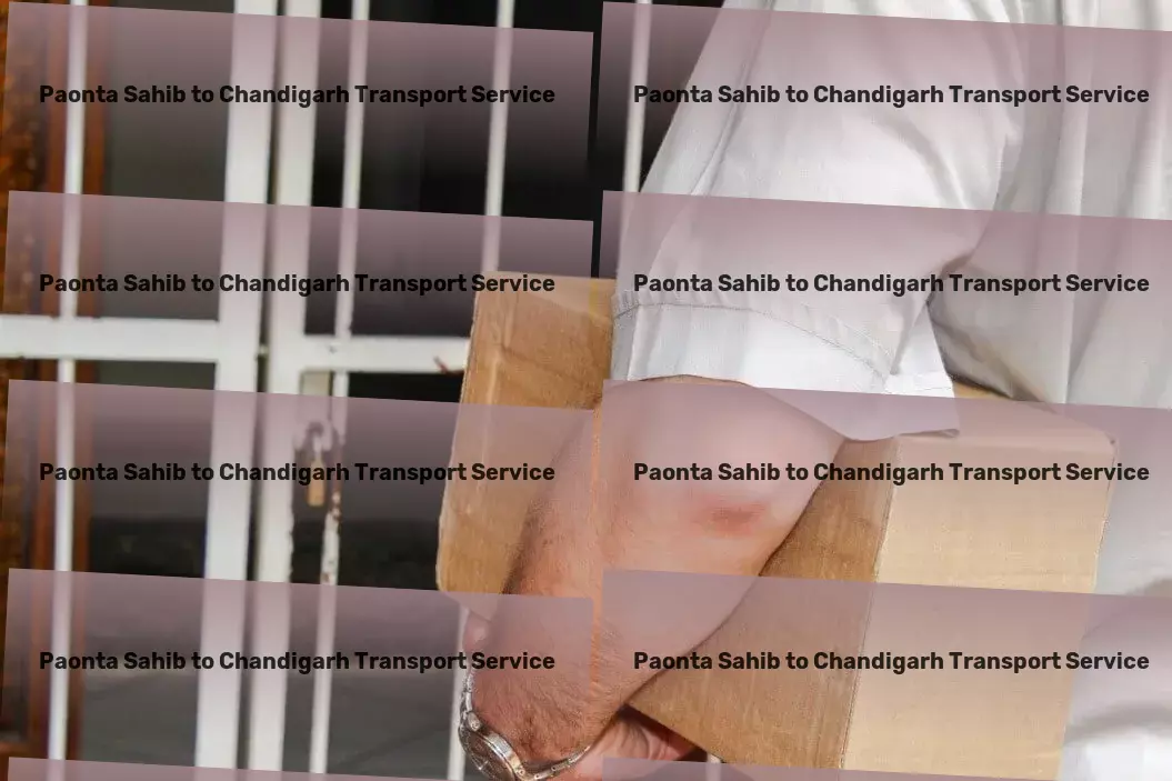 Paonta Sahib to Chandigarh Transport Nationwide logistics solutions