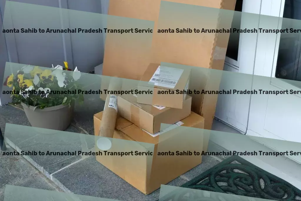 Paonta Sahib to Arunachal Pradesh Transport Innovative transport and logistics solutions