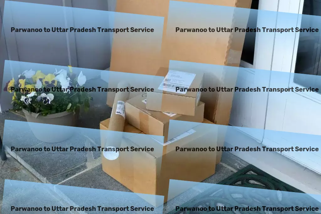 Parwanoo to Uttar Pradesh Transport Optimize your logistics strategy with our Indian expertise. - Local logistics and transport