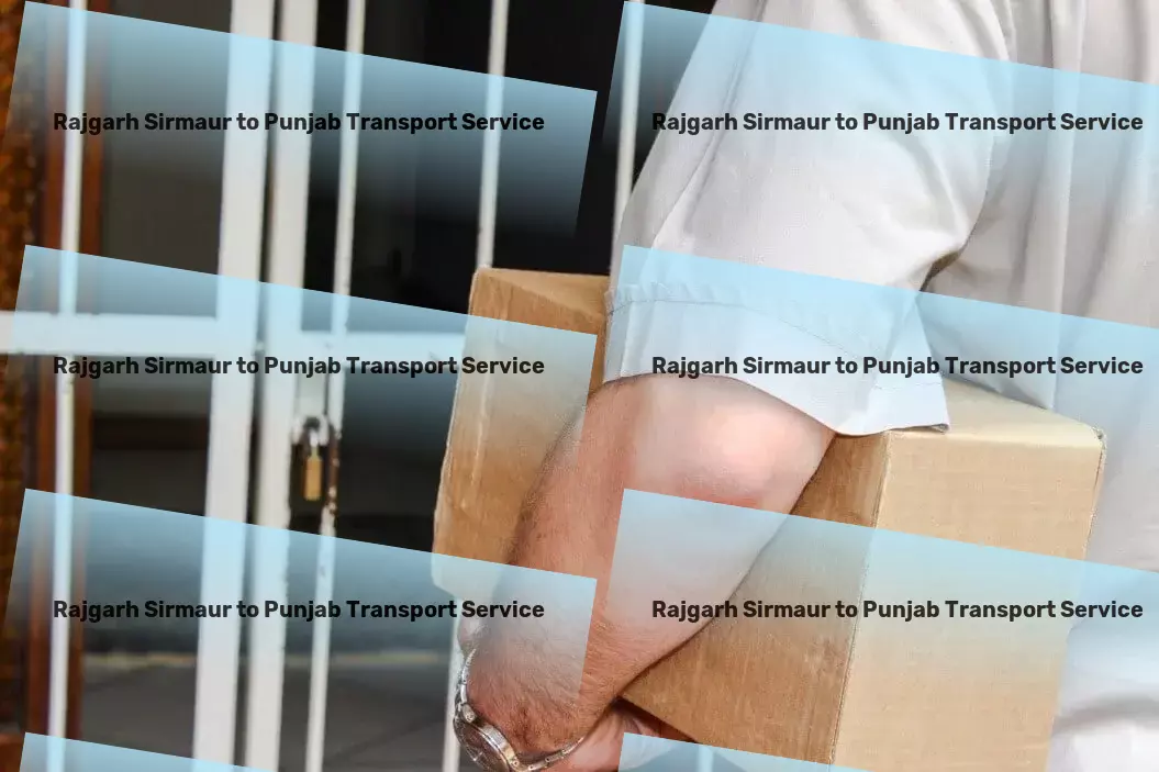 Rajgarh Sirmaur to Punjab Transport Revolutionize your Indian logistics with our expert solutions! - High-volume transport services