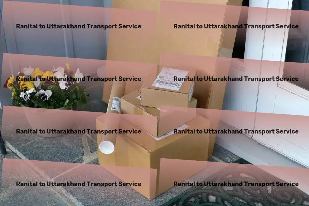 Ranital to Uttarakhand Transport Expertly navigating the intricate web of Indian transportation routes! - End-to-end logistics