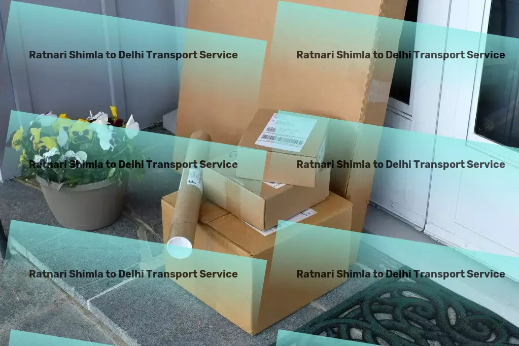 Ratnari Shimla to Delhi Transport Custom freight services